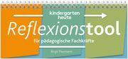 kindergarten heute: Reflexionstool für pädagogische Fachkräfte Thurmann, Birgit 9783451000881