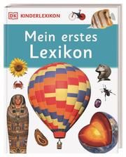 Kinderlexikon - Mein erstes Lexikon Michael Kokoscha 9783831044467