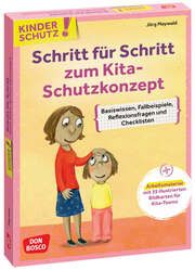 Kinderschutz: Schritt für Schritt zum Kita-Schutzkonzept Maywald, Jörg 9783769825435