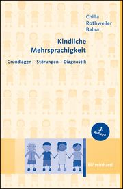 Kindliche Mehrsprachigkeit Chilla, Solveig/Rothweiler, Monika/Babur, Ezel 9783497031245