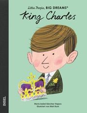 King Charles III. Sánchez Vegara, María Isabel 9783458644019