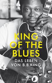 King of the Blues de Visé, Daniel 9783150114407