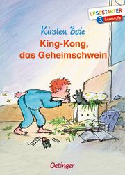 King-Kong, das Geheimschwein Boie, Kirsten 9783789111006