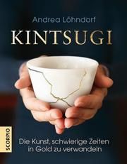 Kintsugi Löhndorf, Andrea 9783958032354