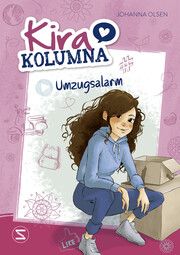 Kira Kolumna: Umzugsalarm Olsen, Johanna 9783505151088