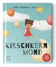 Kirschkernmond Thieringer, Vivien 9783949239175