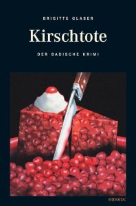 Kirschtote Glaser, Brigitte 9783897053472