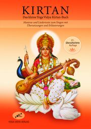 Kirtan - Das kleineYoga Vidya Kirtan-Buch Yoga Vidya e V 9783931854225