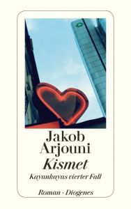 Kismet Arjouni, Jakob 9783257233360