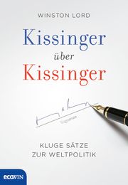 Kissinger über Kissinger Kissinger, Henry/Lord, Winston 9783711002501