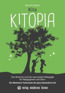 Kita KITOPIA Diekhof, Mariele 9783808007778