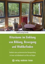 Kitaräume im Einklang von Bildung, Bewegung und Wohlbefinden Lensing-Conrady, Rudolf 9783808009215