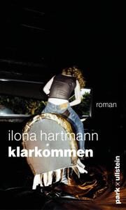 Klarkommen Hartmann, Ilona 9783988160041