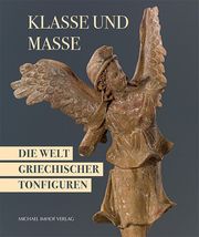 Klasse und Masse Valentin Veldhuis/Agnes Schwarzmaier/Antikensammlung der Staatlichen M 9783731912613