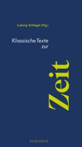 Klassische Texte zur Zeit Christian Kupke/Thomas Müller 9783968240206