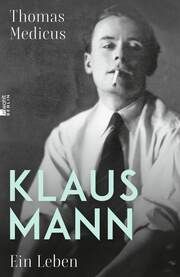 Klaus Mann Medicus, Thomas 9783737101547