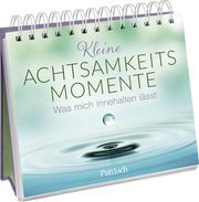 Kleine Achtsamkeitsmomente Pattloch Verlag 9783629010049