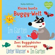 Kleine bunte Buggy-Welt - Unter Wasser & Im Garten Holtfreter, Nastja 9783734816055