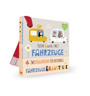 Kleine bunte Welt - Fahrzeuge & Baustelle Holtfreter, Nastja 9783734816079