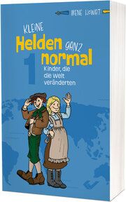 Kleine Helden - ganz normal 1 Howat, Irene 9783863539351