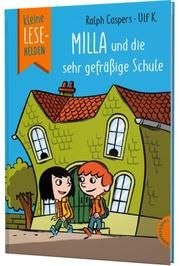 Kleine Lesehelden: Milla und die sehr gefräßige Schule Caspers, Ralph 9783522185882