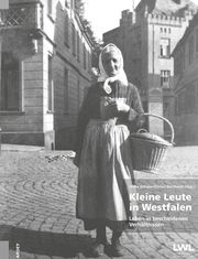 Kleine Leute in Westfalen Ulrike Gilhaus/Kirsten Bernhardt 9783870234713