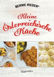 Kleine österreichische Küche Rieder, Bernie 9783991003809