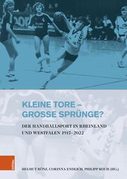 Kleine Tore - große Sprünge? Helmut Rönz/Corinna Endlich/Philipp Koch 9783412530273