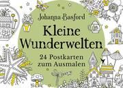 Kleine Wunderwelten Basford, Johanna 9783747406045