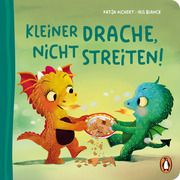 Kleiner Drache, nicht streiten! Richert, Katja 9783328300946