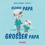 Kleiner Papa - Großer Papa Neumeier, Moritz 9783751206877