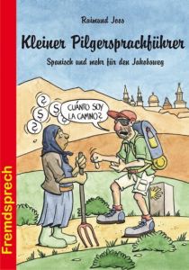 Kleiner Pilgersprachführer Joos, Raimund 9783866869172