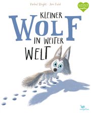 Kleiner Wolf in weiter Welt Bright, Rachel 9783734820656