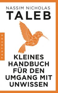 Kleines Handbuch für den Umgang mit Unwissen Taleb, Nassim Nicholas 9783570553916