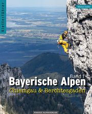 Kletterführer Bayerische Alpen 1 Stadler, Markus 9783956111655