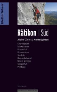 Kletterführer Rätikon Süd Luginbühl, Mario 9783926807380