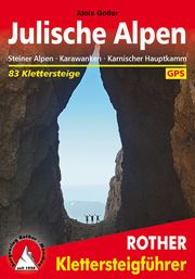 Klettersteige Julische Alpen Goller, Alois 9783763333721