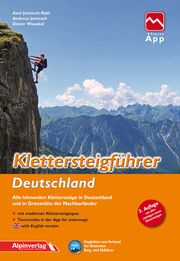 Klettersteigführer Deutschland Jentzsch-Rabl, Axel/Jentzsch, Andreas/Wissekal, Dieter 9783902656339