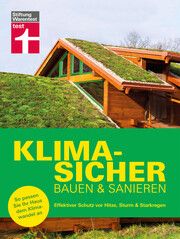 Klimasicher bauen und sanieren Bodenmüller, Eva 9783747105504