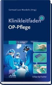 Klinikleitfaden OP-Pflege Gertraud Luce-Wunderle 9783437266942