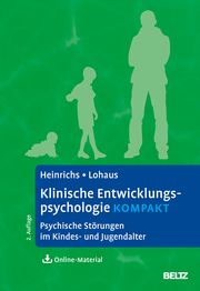 Klinische Entwicklungspsychologie kompakt Heinrichs, Nina/Lohaus, Arnold 9783621287425