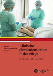 Klinisches Simulationslernen in der Pflege Astrid Herold-Majumdar 9783456862262