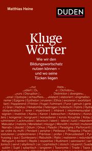 Kluge Wörter Heine, Matthias 9783411757077