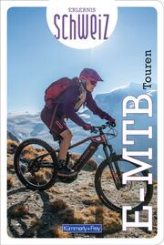 Kümmerly+Frey Erlebnis Schweiz E-Mountainbike Touren - Führer  9783259037515