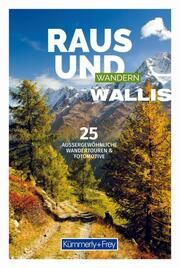 Kümmerly+Frey Raus und Wandern Wallis - Wanderführer  9783259037973
