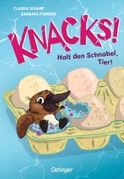 Knacks! 2 Halt den Schnabel, Tier! Scharf, Claudia 9783751205016