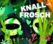 Knallfrosch Schwarz, Regina 9783907114315