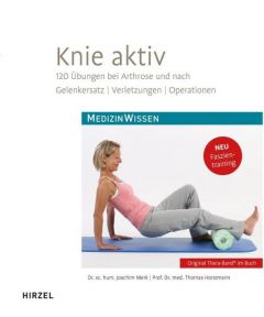 Knie aktiv Merk, Joachim/Horstmann, Thomas 9783777626734