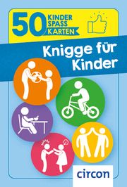 Knigge für Kinder Küntzel, Karolin 9783817444168