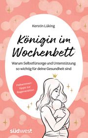 Königin im Wochenbett Lüking, Kerstin 9783517102764